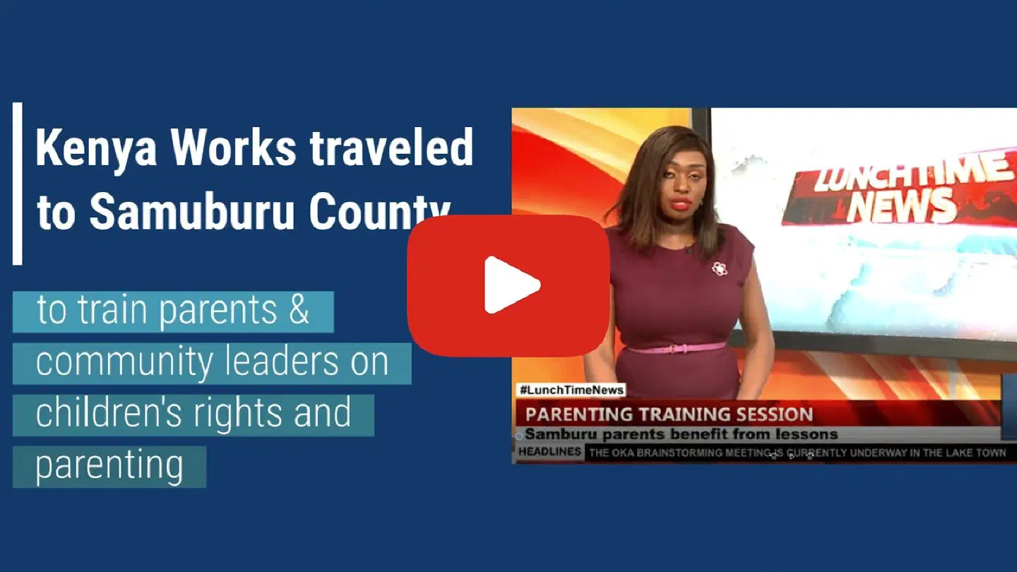 Kenya Works Delivers 4-Day Training on Child Safety in Samburu